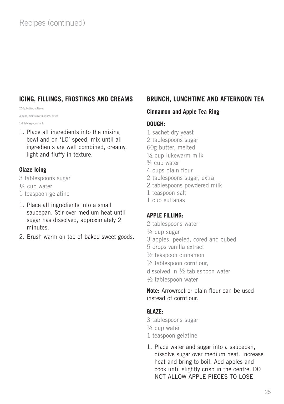 Sunbeam MX5950, MX5900 manual Glaze Icing, Cinnamon and Apple Tea Ring, ½ tablespoon water 