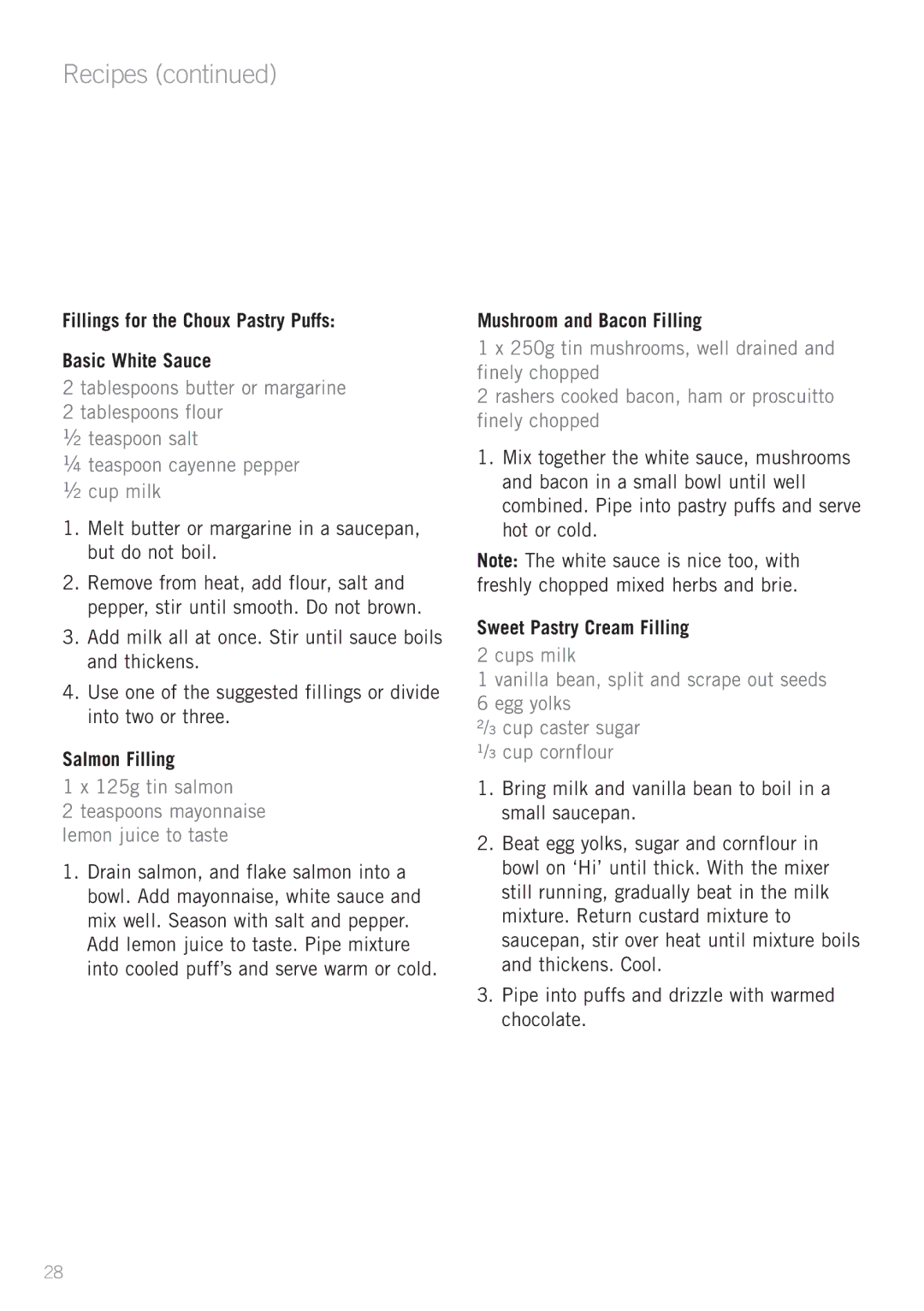 Sunbeam MX5900, MX5950 manual Fillings for the Choux Pastry Puffs Basic White Sauce, Salmon Filling, 125g tin salmon 