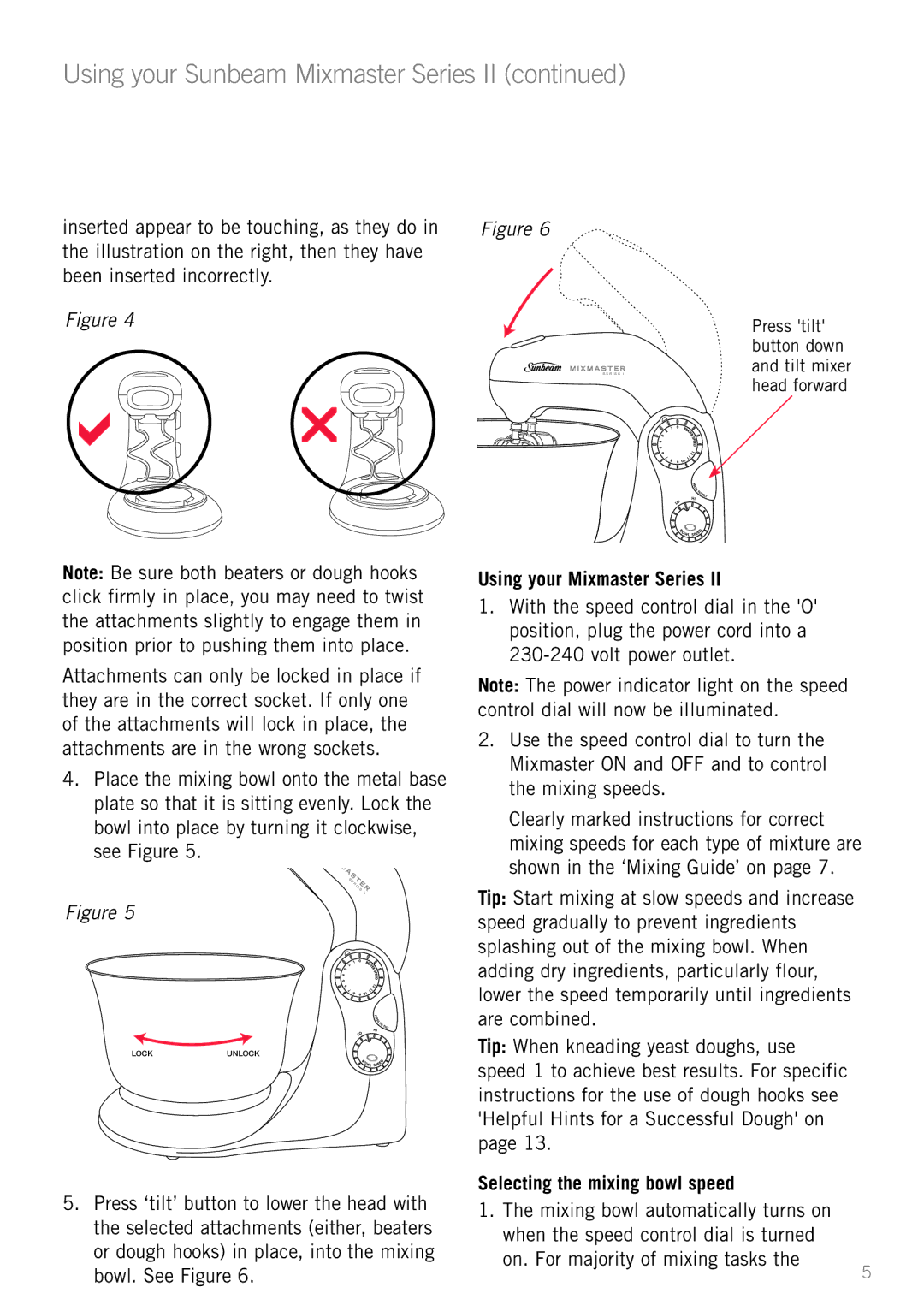 Sunbeam MX7700 manual Using your Mixmaster Series, Selecting the mixing bowl speed 