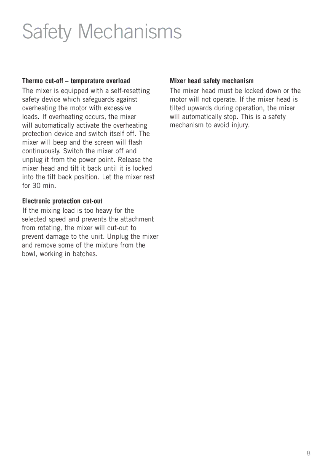 Sunbeam MX7900 manual Safety Mechanisms, Thermo cut-off temperature overload, Electronic protection cut-out 