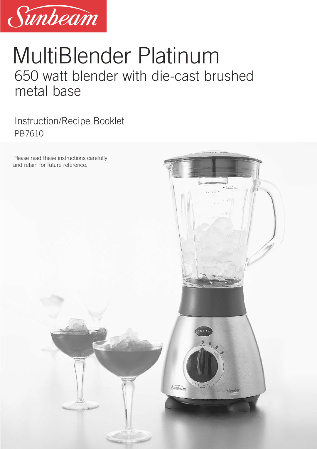 Sunbeam PB7610 manual MultiBlender Platinum 