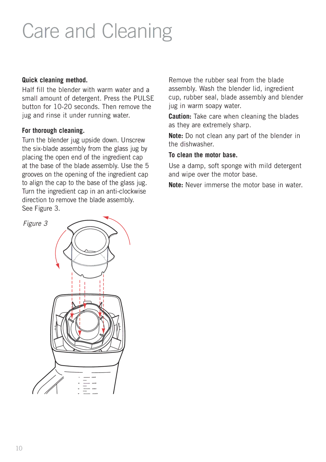 Sunbeam PB7650 manual Care and Cleaning, Quick cleaning method, For thorough cleaning, To clean the motor base 