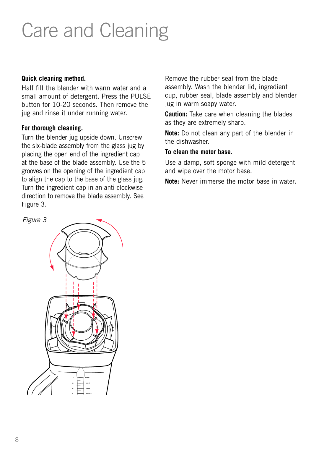 Sunbeam PB7950 manual Care and Cleaning, Quick cleaning method, For thorough cleaning, To clean the motor base 