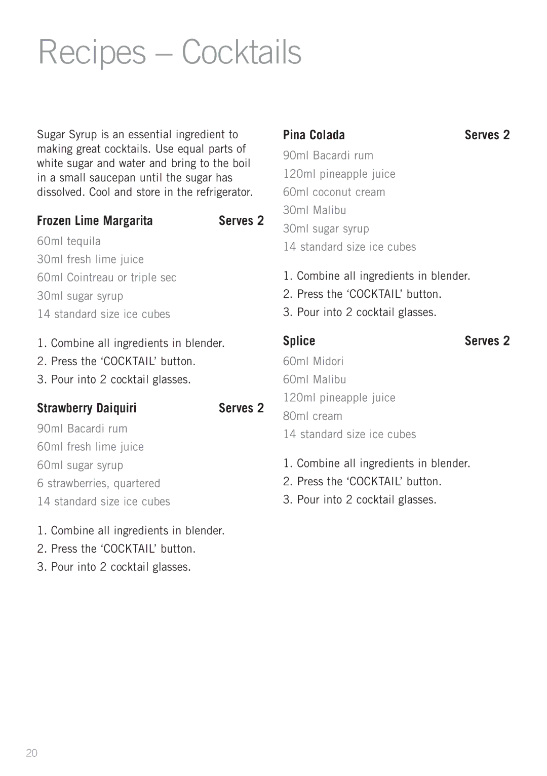 Sunbeam PB7950 manual Recipes Cocktails, Frozen Lime Margarita, Strawberry Daiquiri, Pina Colada, Splice 