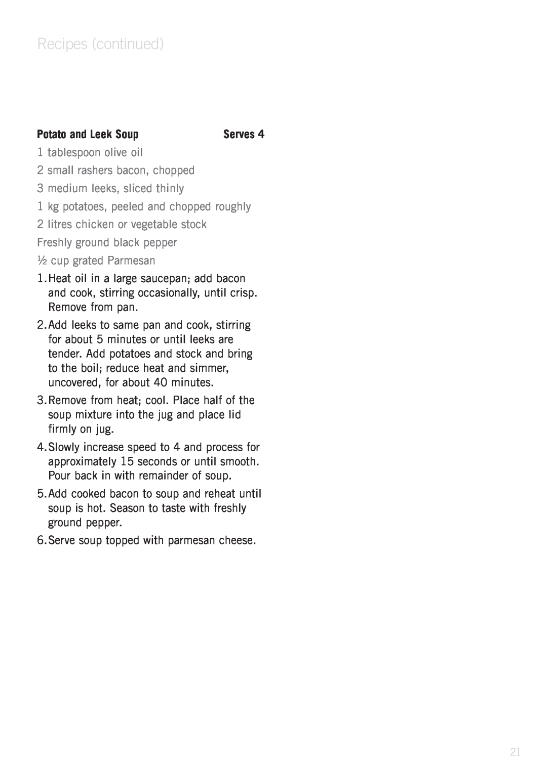 Sunbeam PB9500 manual Potato and Leek Soup, Recipes continued 