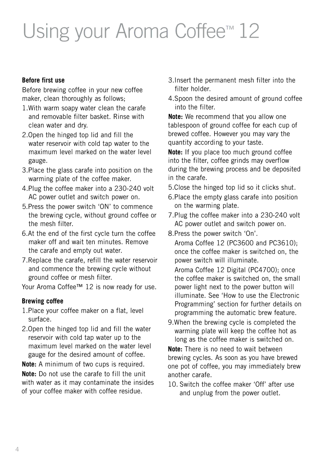 Sunbeam PC3600, PC4700, PC3610 manual Using your Aroma Coffee, Before first use, Brewing coffee 