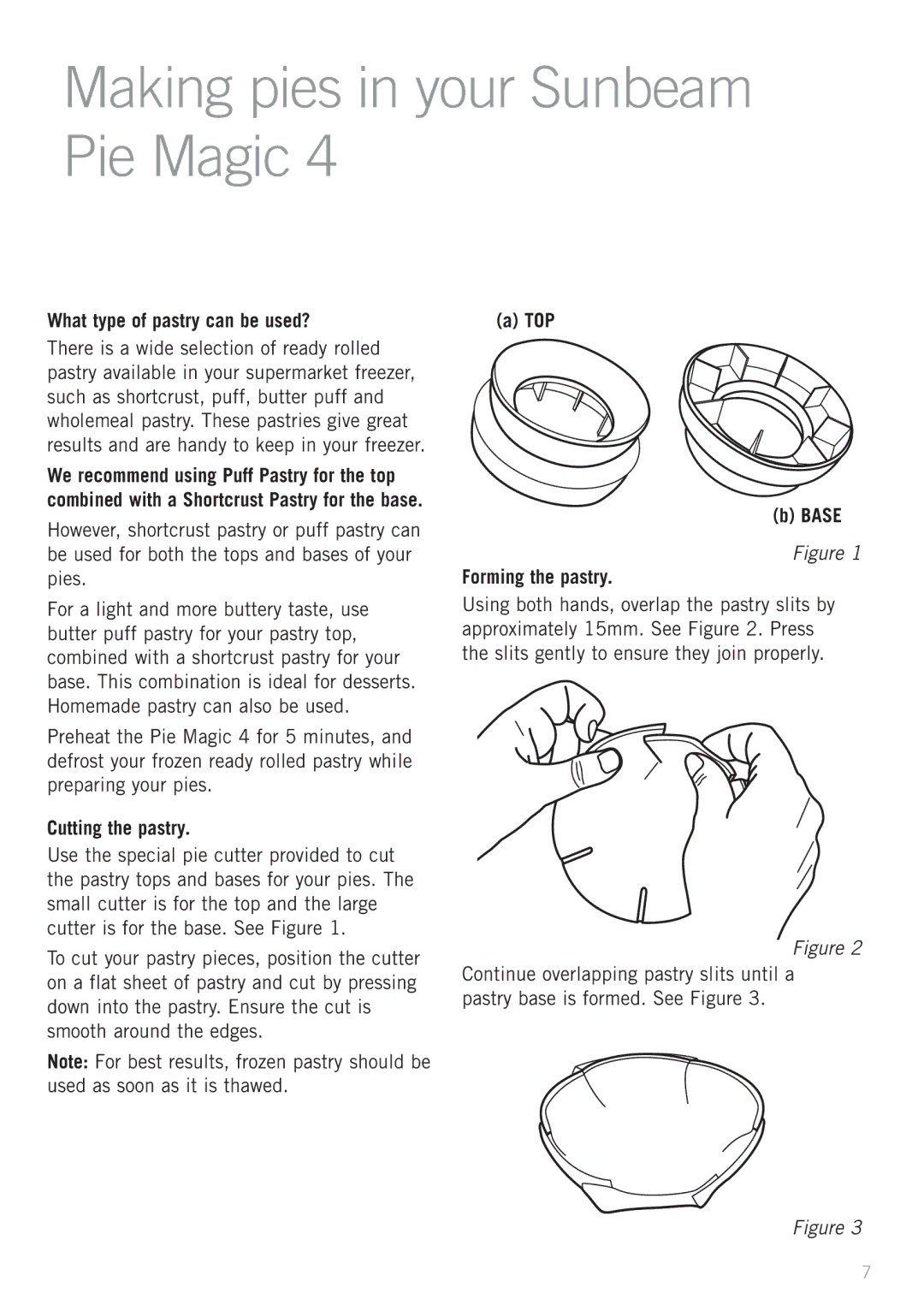 Sunbeam Pie Magic 4 manual Making pies in your Sunbeam Pie Magic, What type of pastry can be used?, Cutting the pastry 