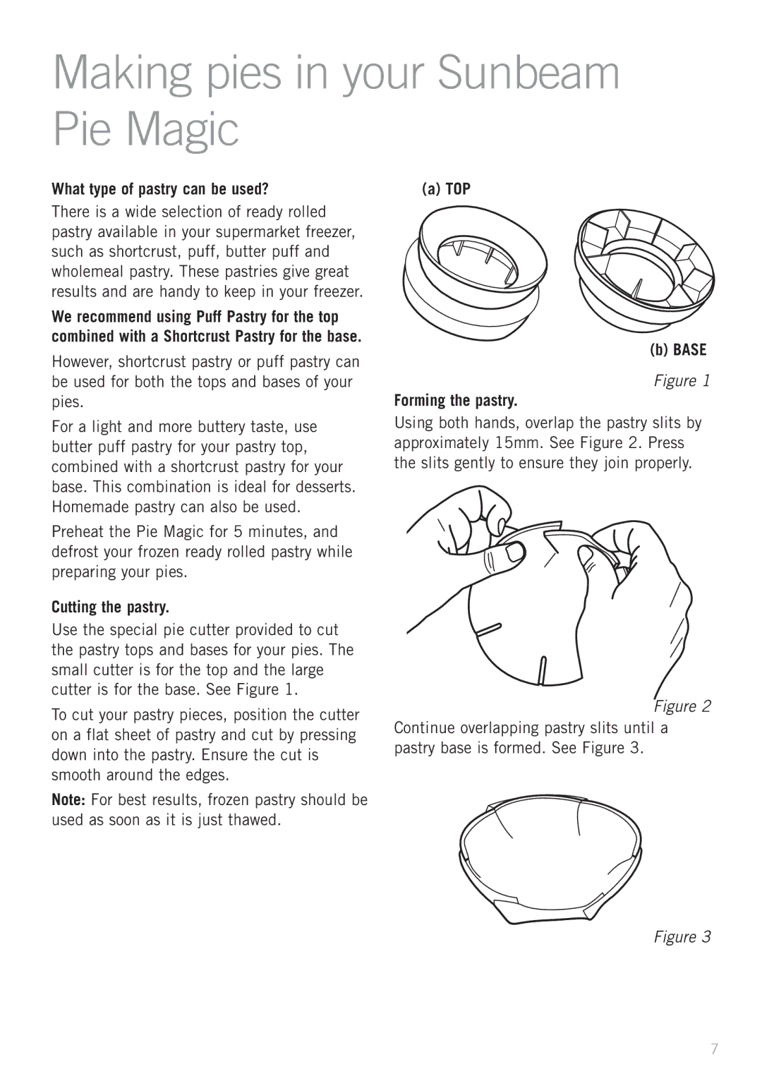 Sunbeam PM4210 manual Making pies in your Sunbeam Pie Magic, What type of pastry can be used?, Cutting the pastry 