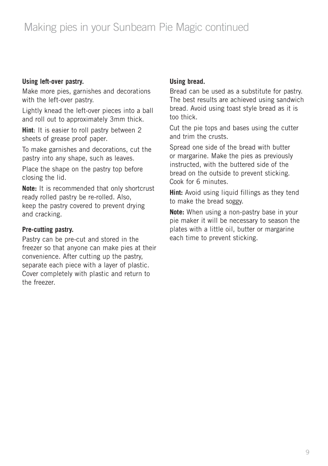 Sunbeam PM4210 manual Using left-over pastry, Pre-cutting pastry, Using bread 