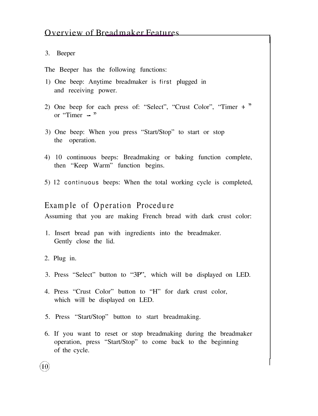 Sunbeam P.N. 109934 manual Overview of Breadmaker Features, Example of Operation Procedure 