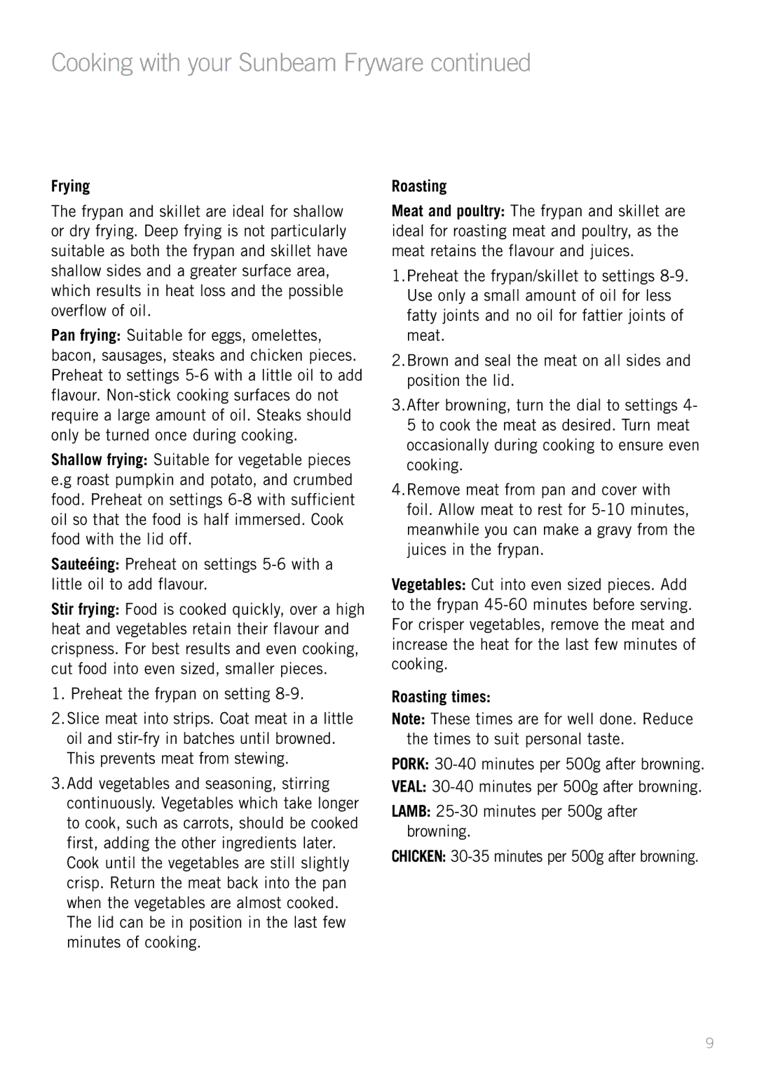 Sunbeam PU6300 manual Frying, Preheat the frypan on setting, Roasting times 