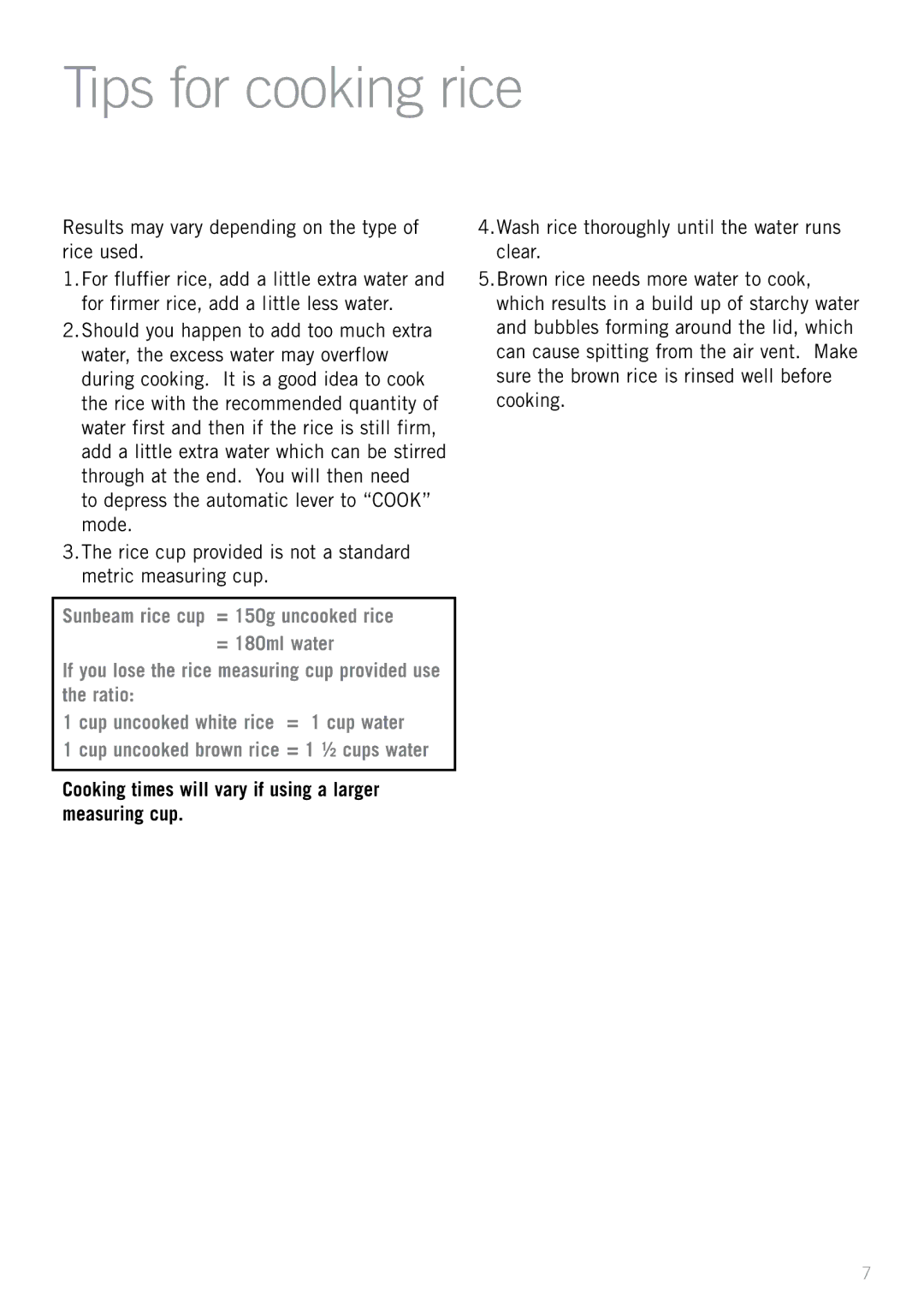 Sunbeam RC2350, RC2650, RC4750 manual Tips for cooking rice, Cooking times will vary if using a larger measuring cup 