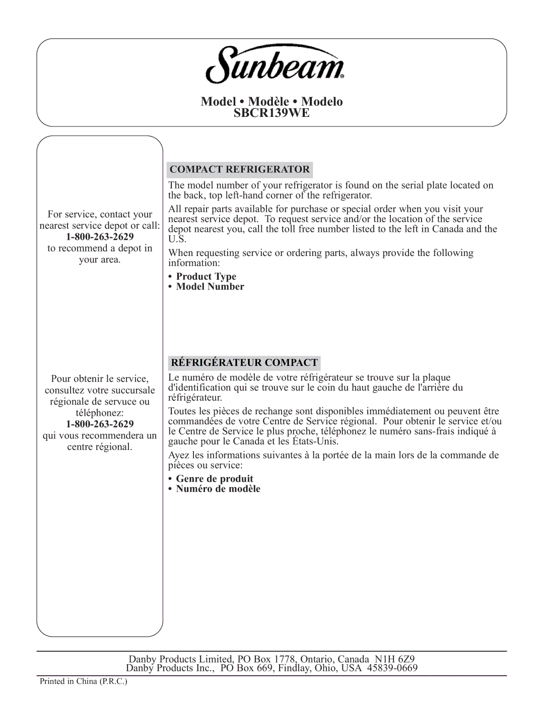 Sunbeam SBCR139WE warranty Compact Refrigerator, Product Type Model Number, Genre de produit Numéro de modèle 