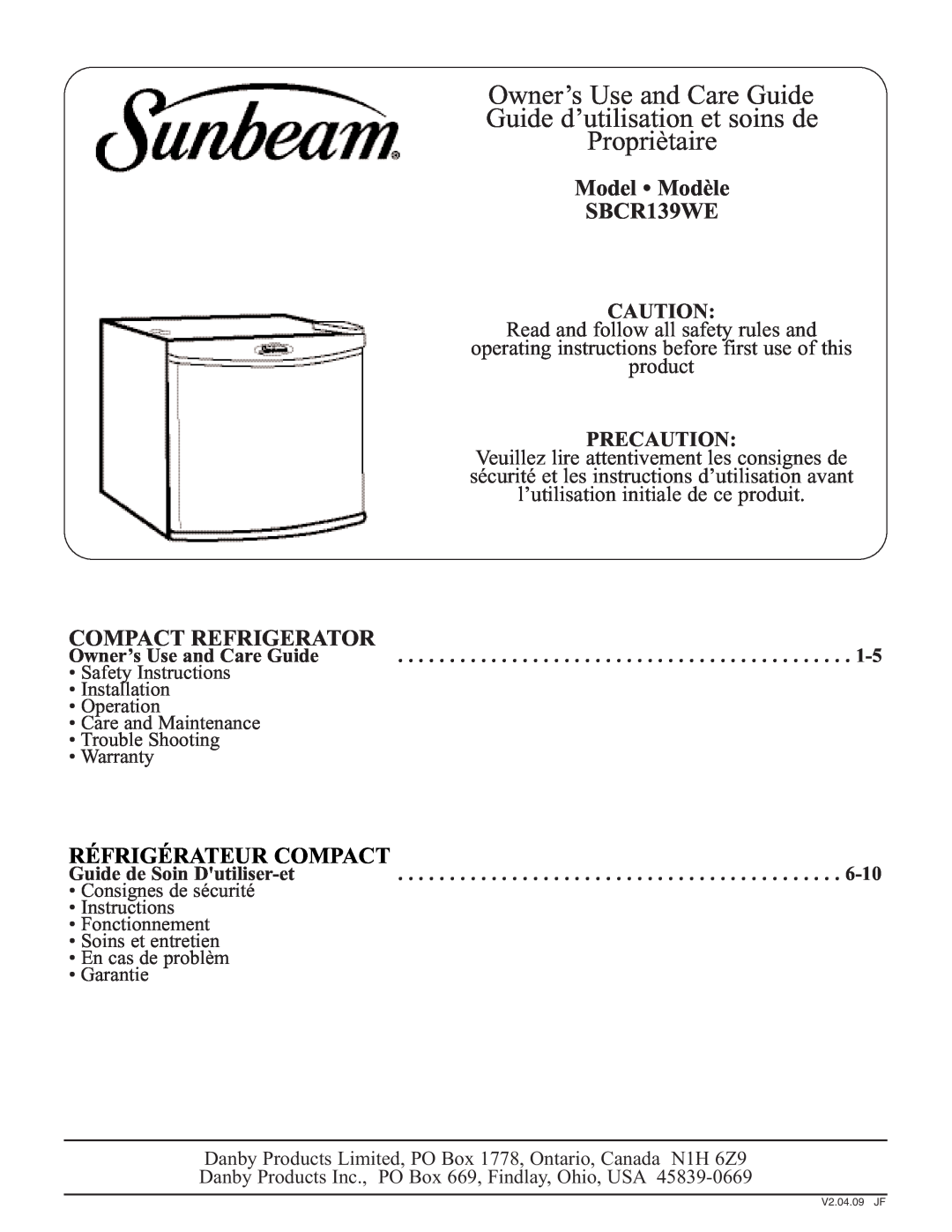 Sunbeam warranty Model Modèle SBCR139WE, Compact Refrigerator, Owner’s Use and Care Guide, Guide de Soin Dutiliser-et 