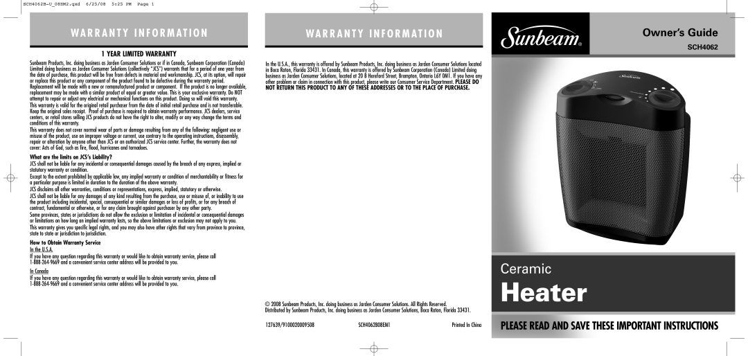 Sunbeam SCH4062B-U warranty Wa R R A N T Y I N F O R M At I O N, Owner’s Guide, Year Limited Warranty, Heater, Ceramic 