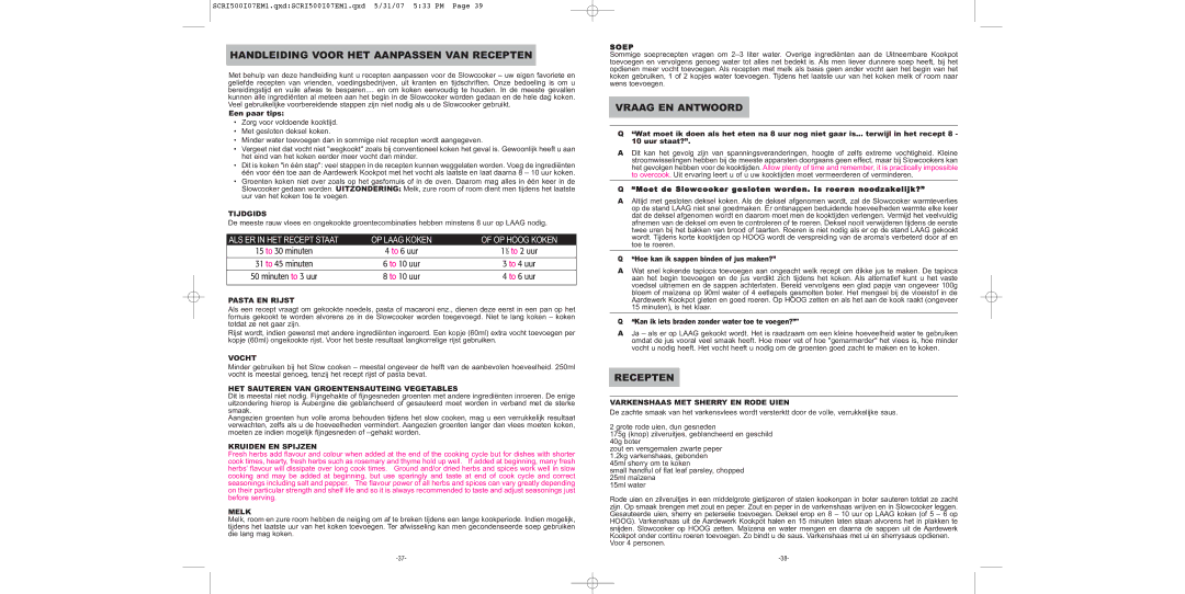 Sunbeam SCRI500-I manual Handleiding Voor HET Aanpassen VAN Recepten, Vraag EN Antwoord 