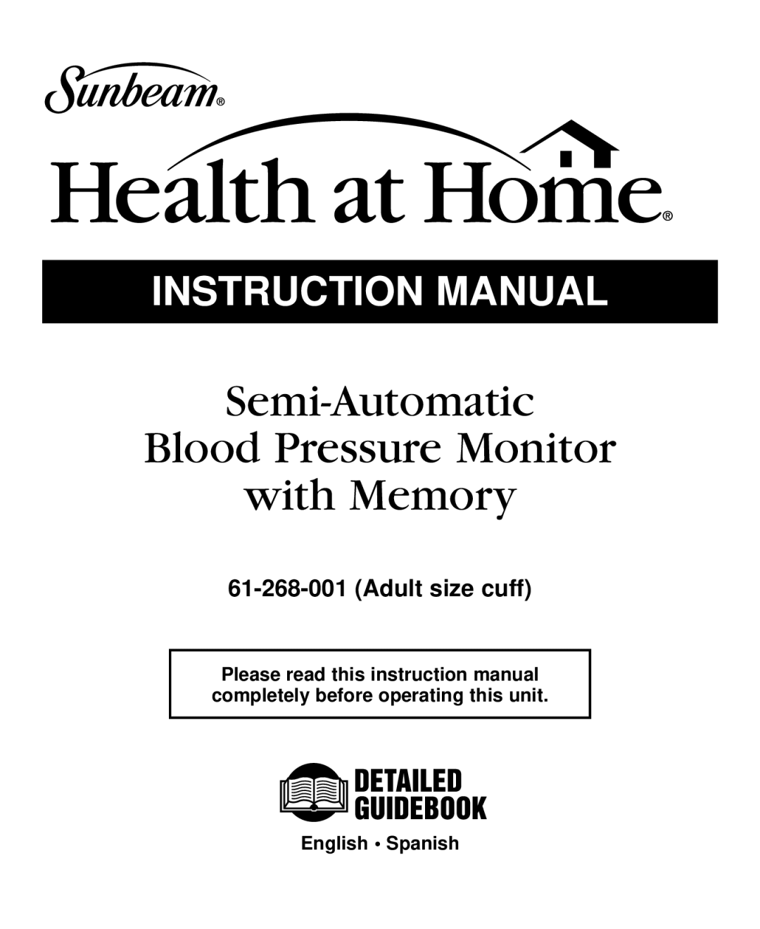 Sunbeam Semi-Automatic Blood Pressure Monitor with Memory instruction manual 