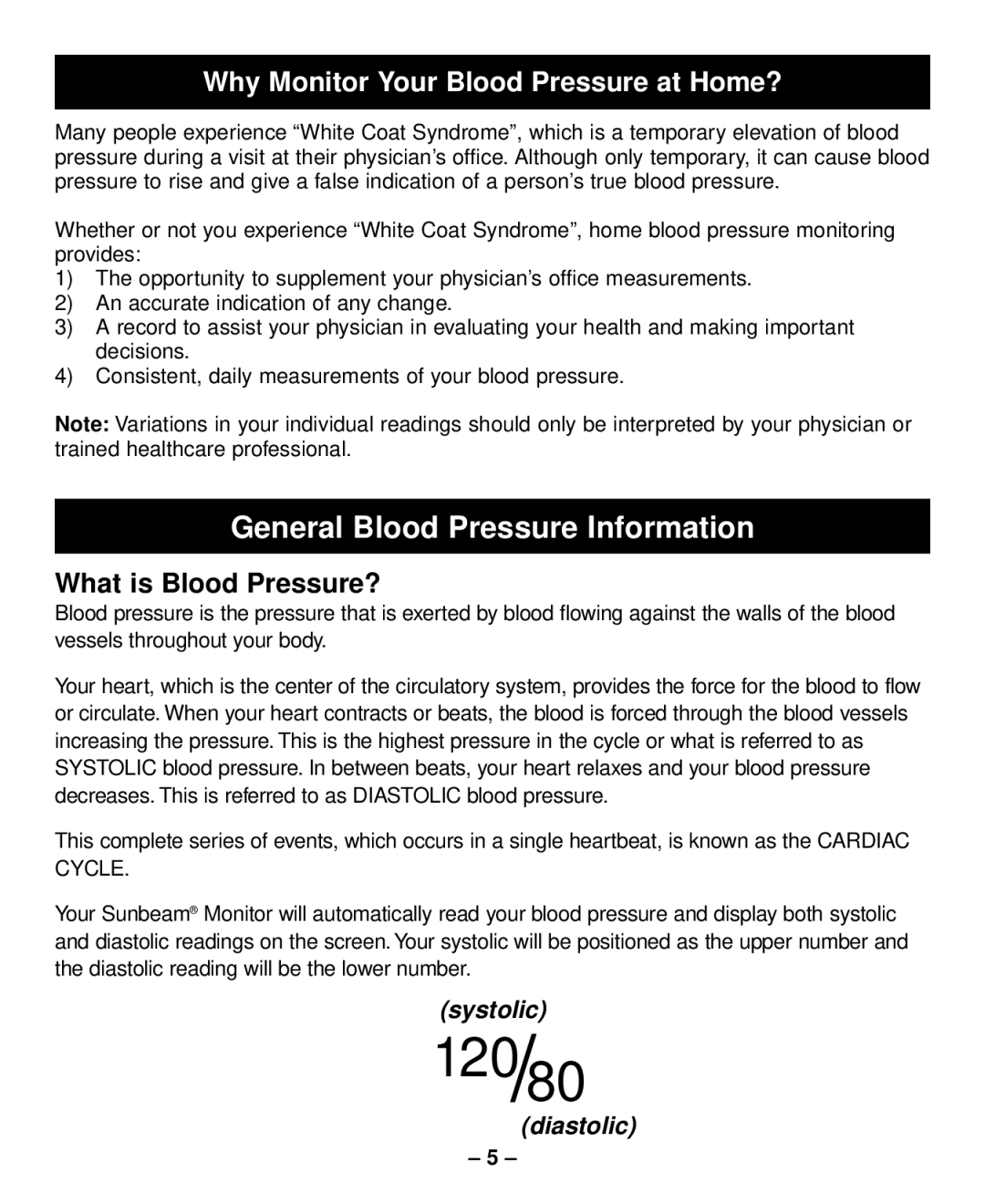 Sunbeam Semi-Automatic Blood Pressure Monitor with Memory General Blood Pressure Information, What is Blood Pressure? 