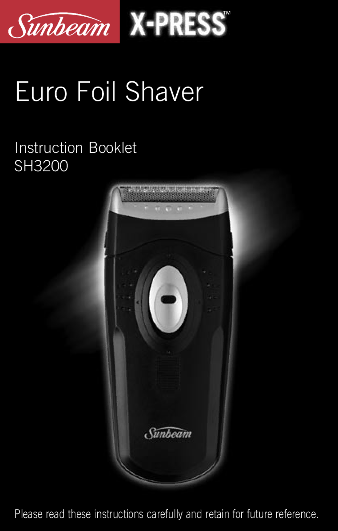 Sunbeam SH3200 manual Euro Foil Shaver 