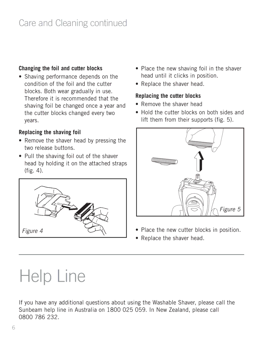 Sunbeam SH3700 Help Line, Changing the foil and cutter blocks, Replacing the shaving foil, Replacing the cutter blocks 