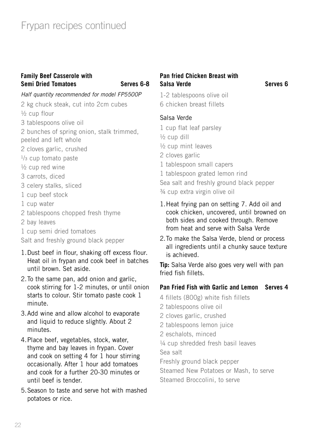 Sunbeam FP5610P, SK4200P, FP5500P Family Beef Casserole with Semi Dried Tomatoes, Pan fried Chicken Breast with Salsa Verde 