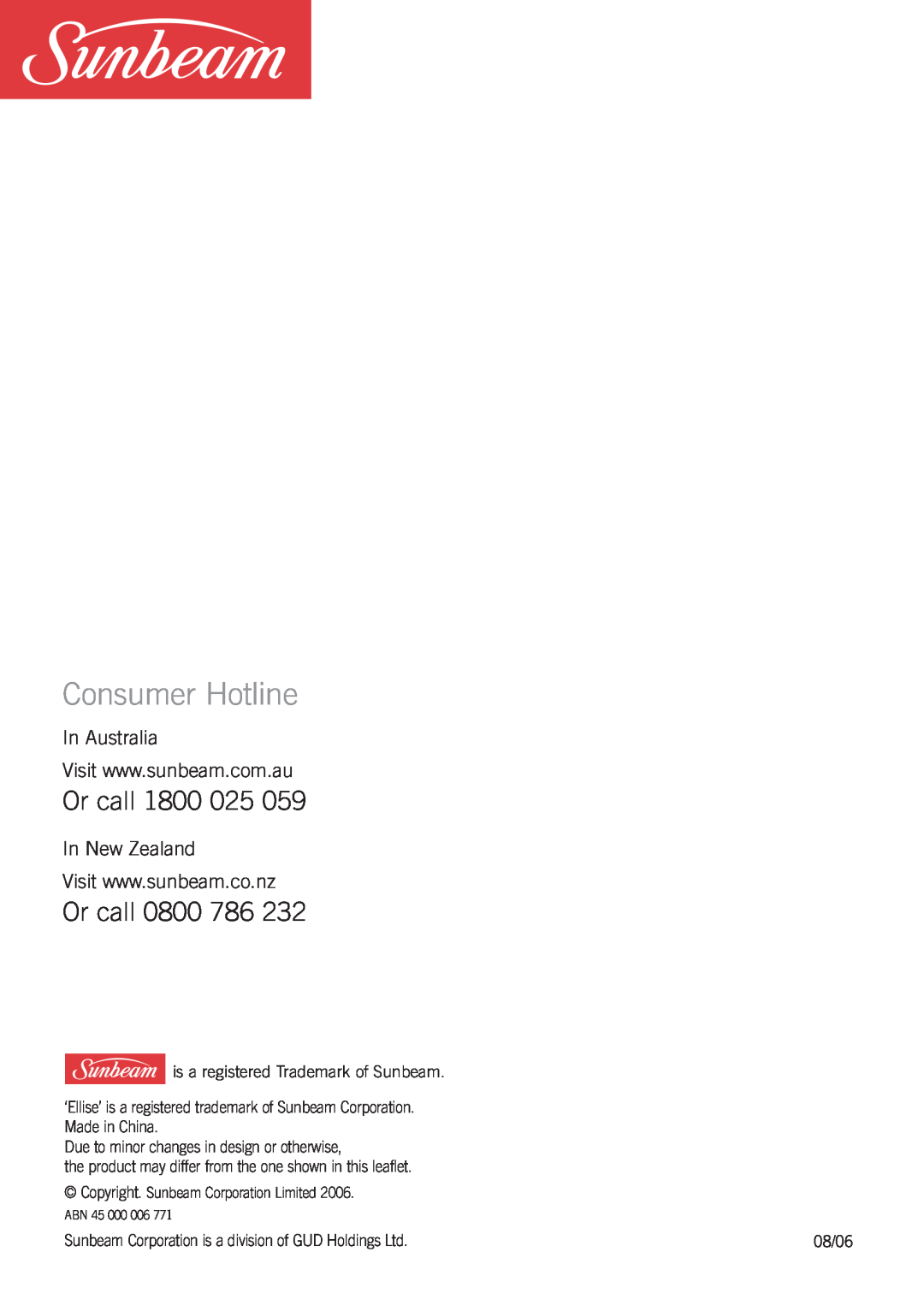 Sunbeam SK6400, SK6410 manual Consumer Hotline, Or call, is a registered Trademark of Sunbeam, 08/06, ABN 45 