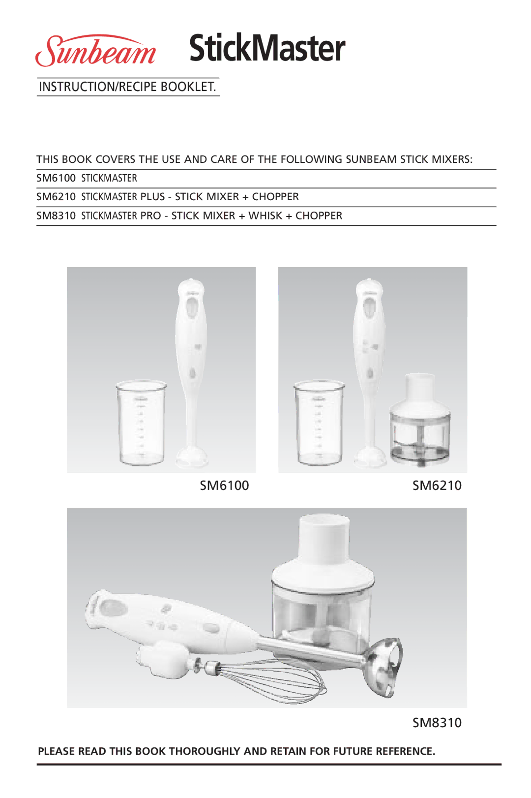 Sunbeam SM6100, SM6210, SM8310 manual StickMaster 