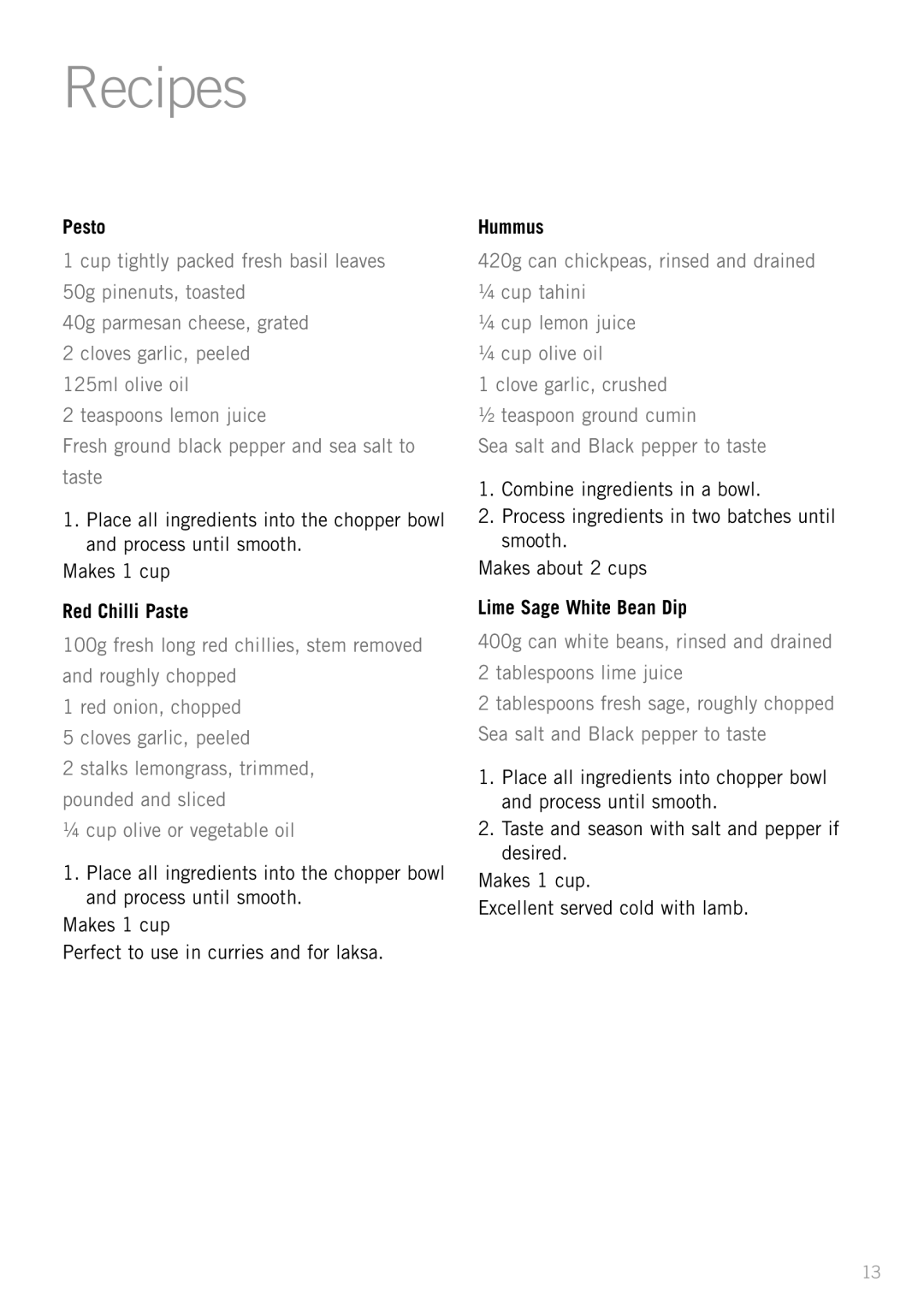 Sunbeam SM6400, SM8650 manual Recipes, Pesto, Red Chilli Paste, Hummus, Lime Sage White Bean Dip 