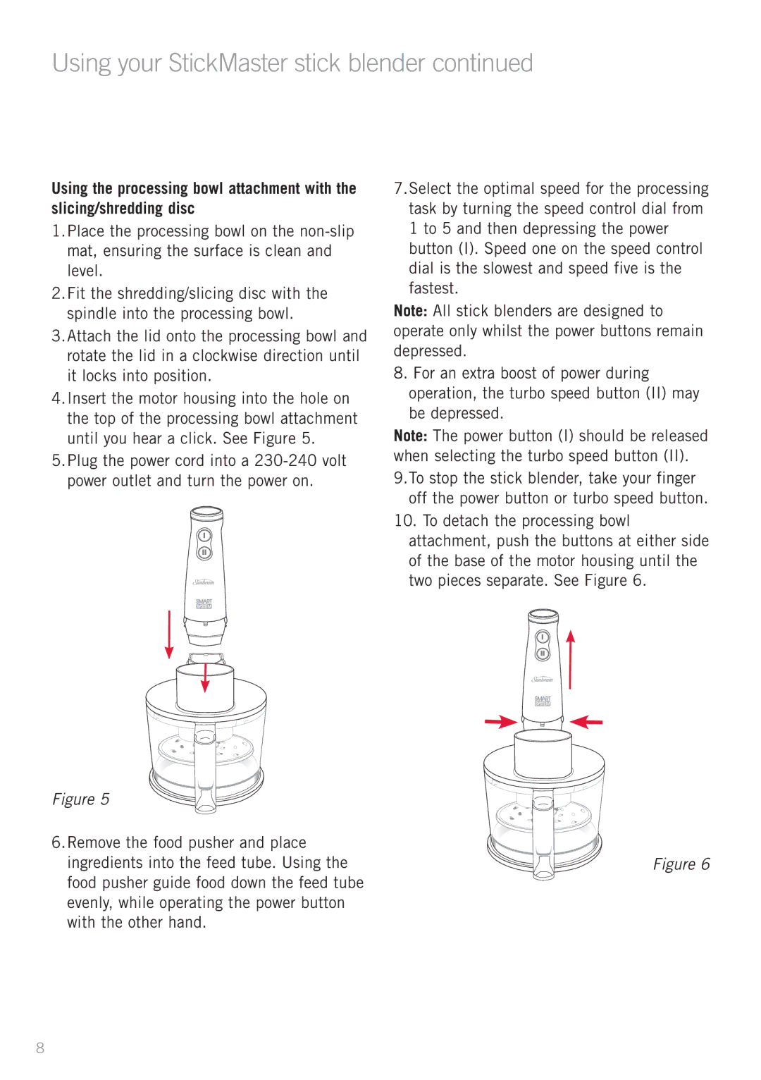 Sunbeam SM8900 manual Using your StickMaster stick blender 