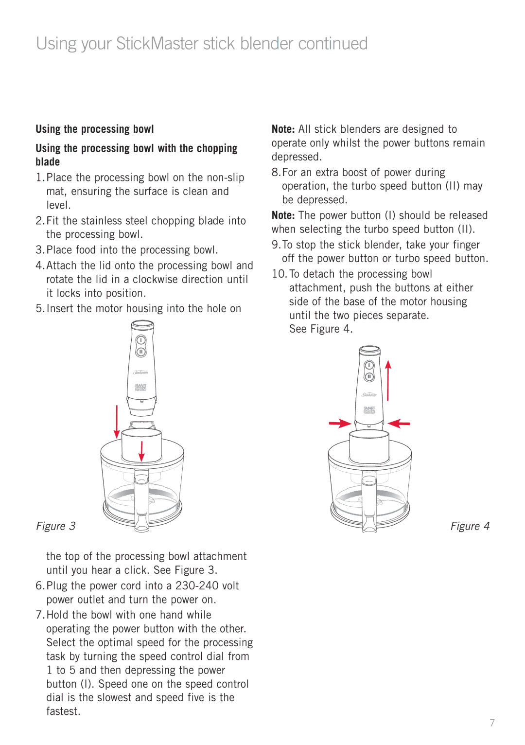 Sunbeam SM8900 manual Using your StickMaster stick blender 