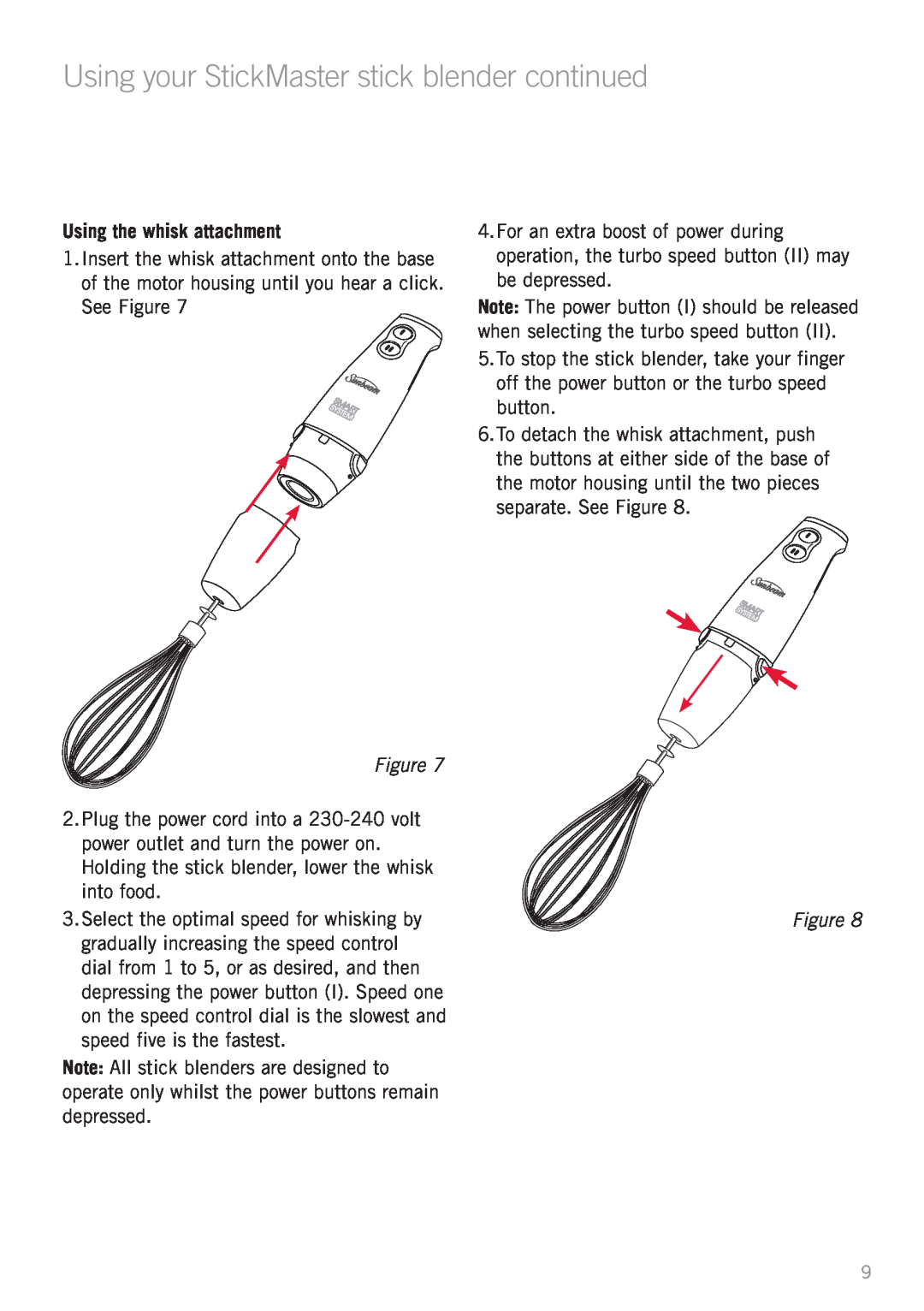 Sunbeam SM8900 manual Using the whisk attachment, Using your StickMaster stick blender continued 