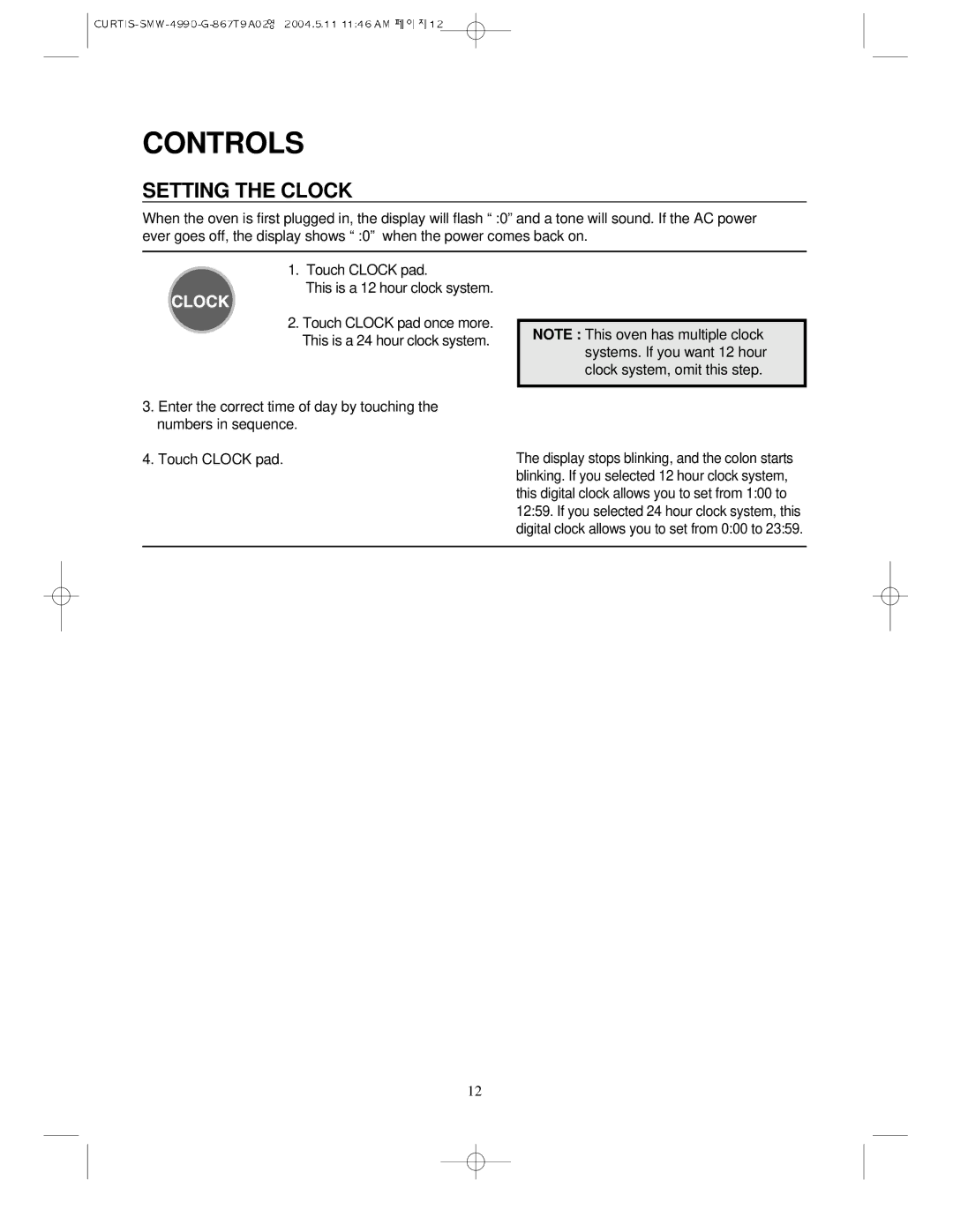 Sunbeam SMW-4990 manual Controls, Setting the Clock 