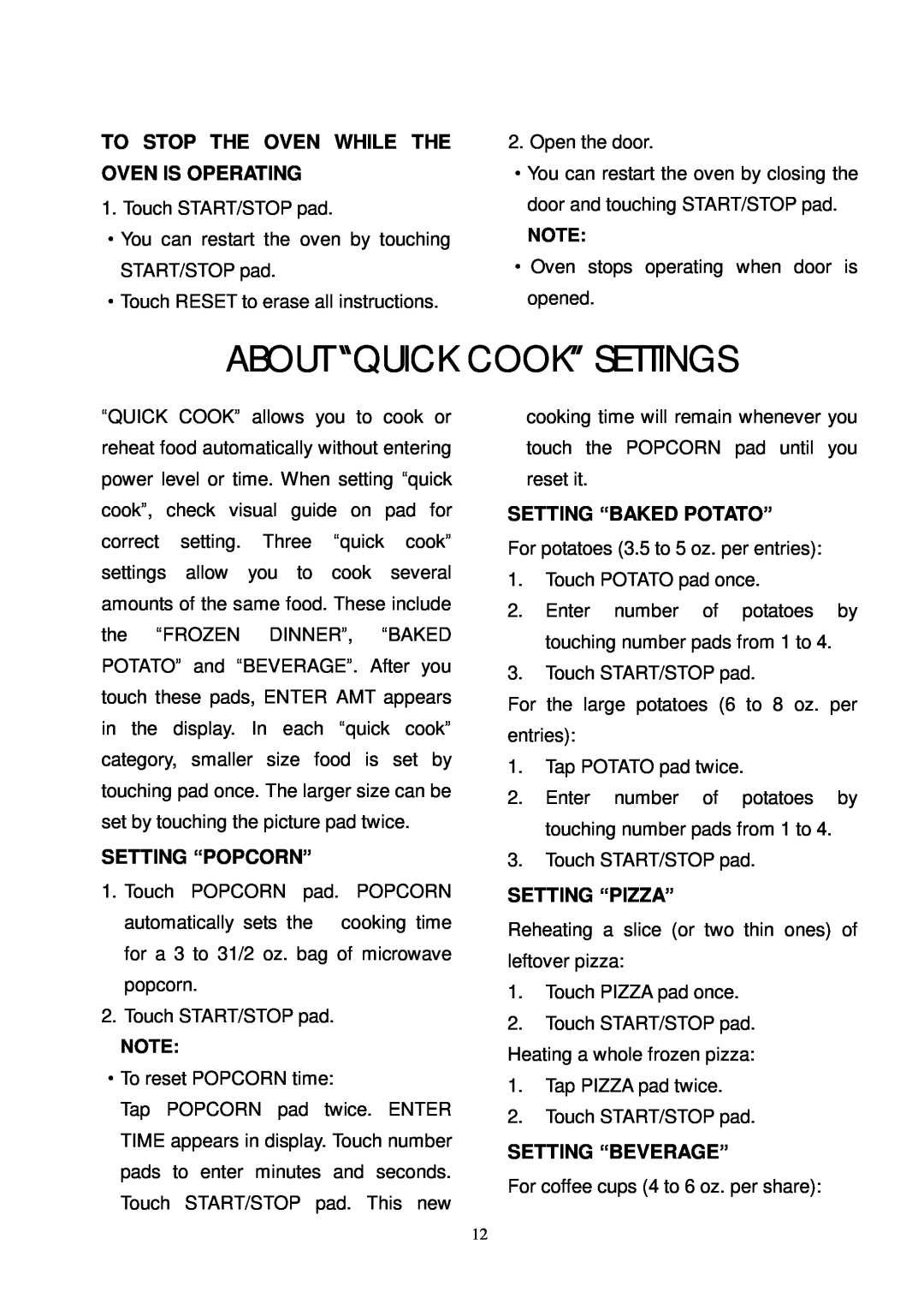 Sunbeam SMW700 owner manual About “Quick Cook” Settings, To Stop The Oven While The Oven Is Operating, Setting “Popcorn” 