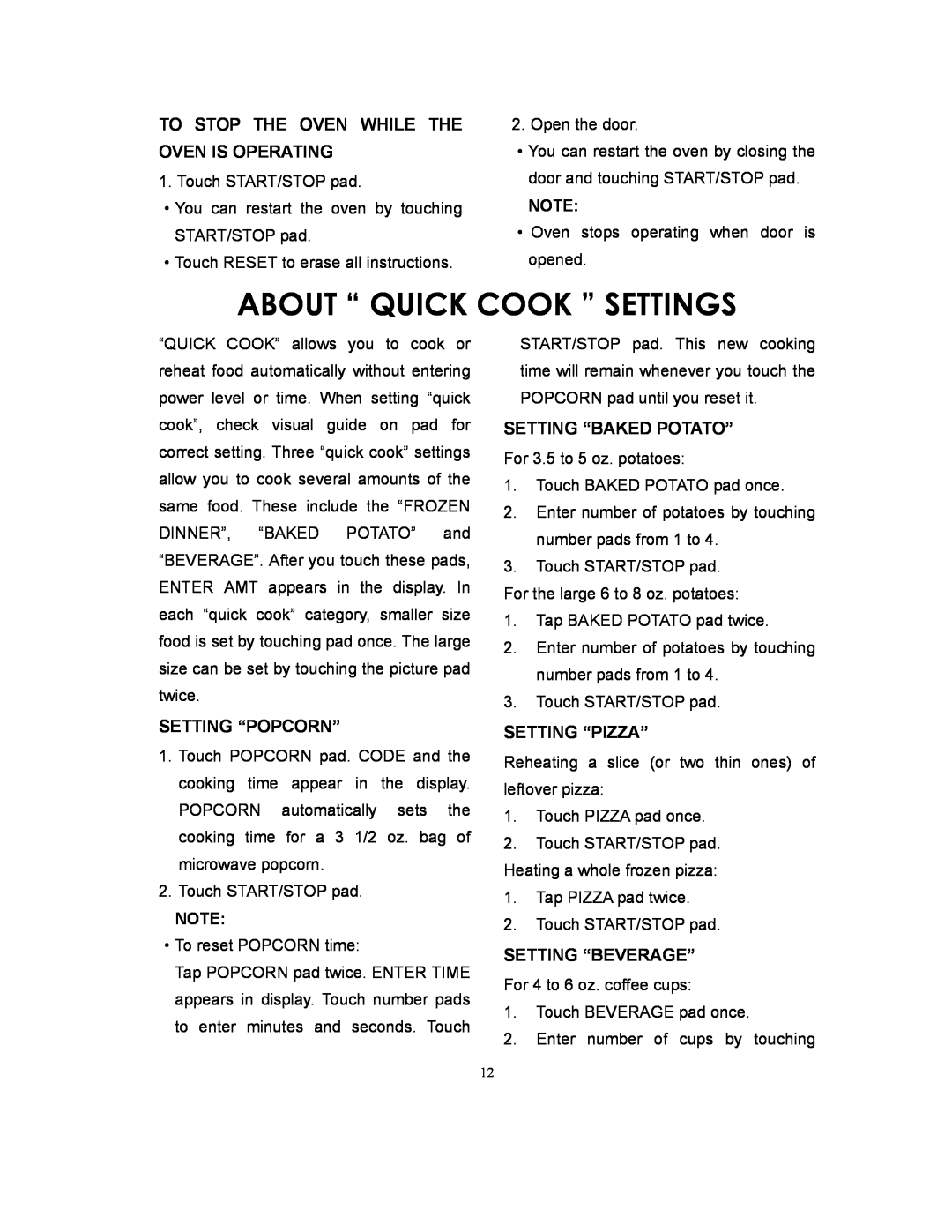Sunbeam SMW729 owner manual About “ Quick Cook ” Settings, To Stop The Oven While The Oven Is Operating, Setting “Popcorn” 