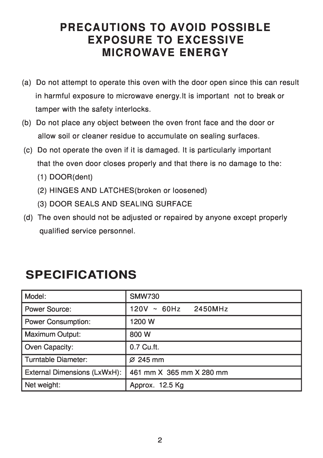 Sunbeam SMW730 instruction manual Specifications, Precautions To Avoid Possible Exposure To Excessive Microwave Energy 