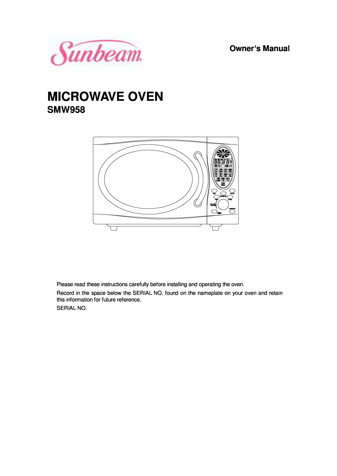Sunbeam SMW958 owner manual Microwave Oven 