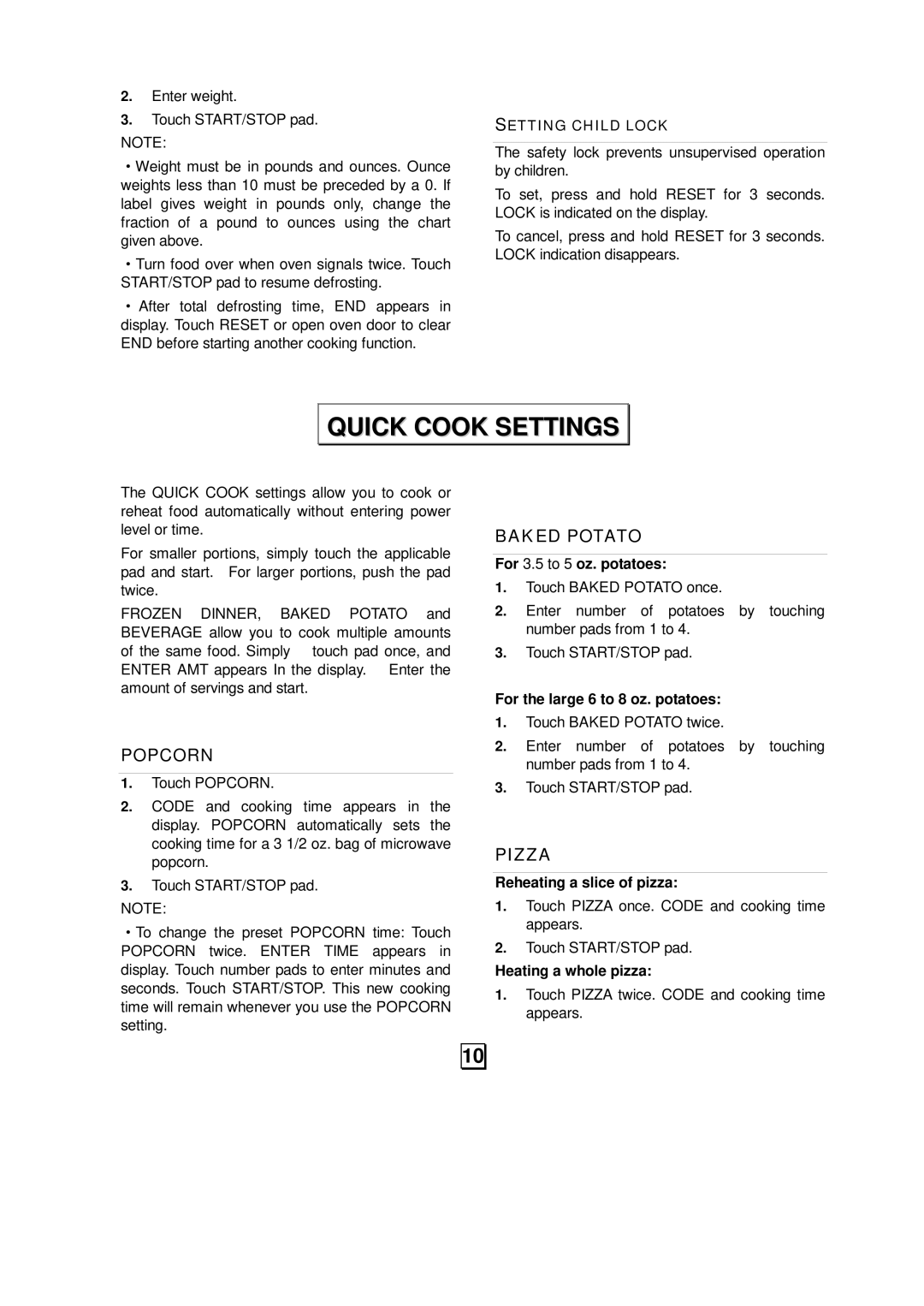 Sunbeam SMW992 Quick Cook Settings, For 3.5 to 5 oz. potatoes, For the large 6 to 8 oz. potatoes, Heating a whole pizza 