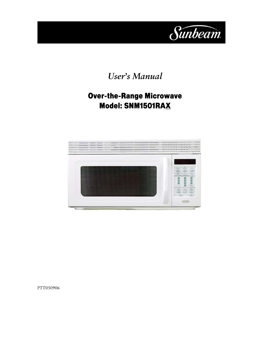 Sunbeam user manual Over-the-Range Microwave Model SNM1501RAX 