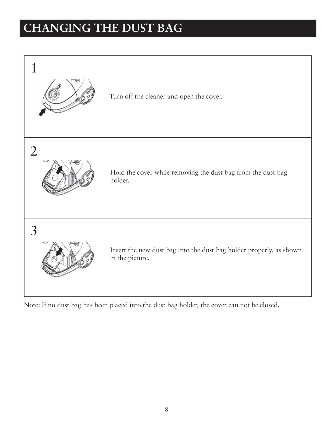 Sunbeam SNV11CBRB user manual Changing the Dust BAG 