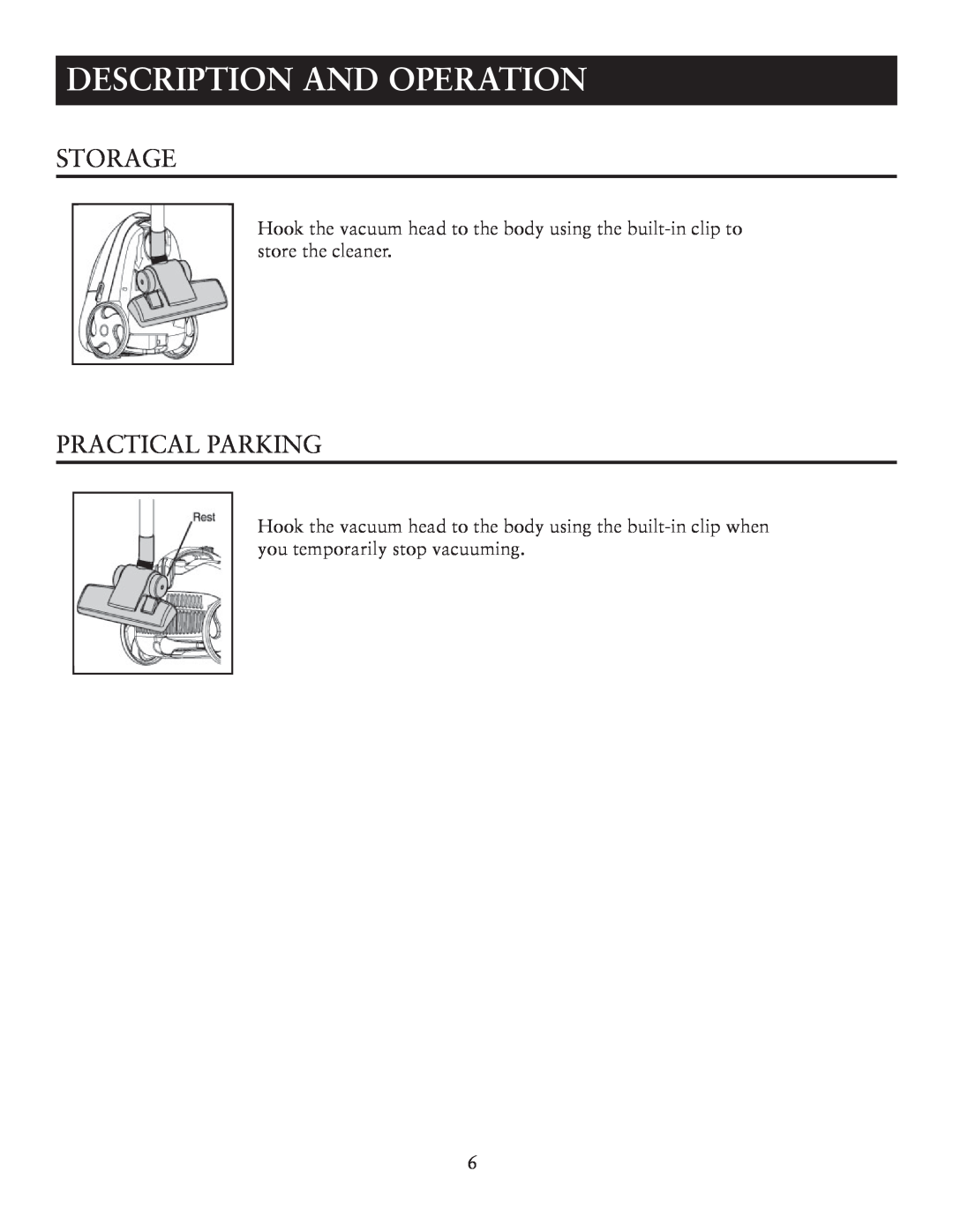 Sunbeam SNV11CBRB user manual Storage, Practical Parking, Description And Operation 