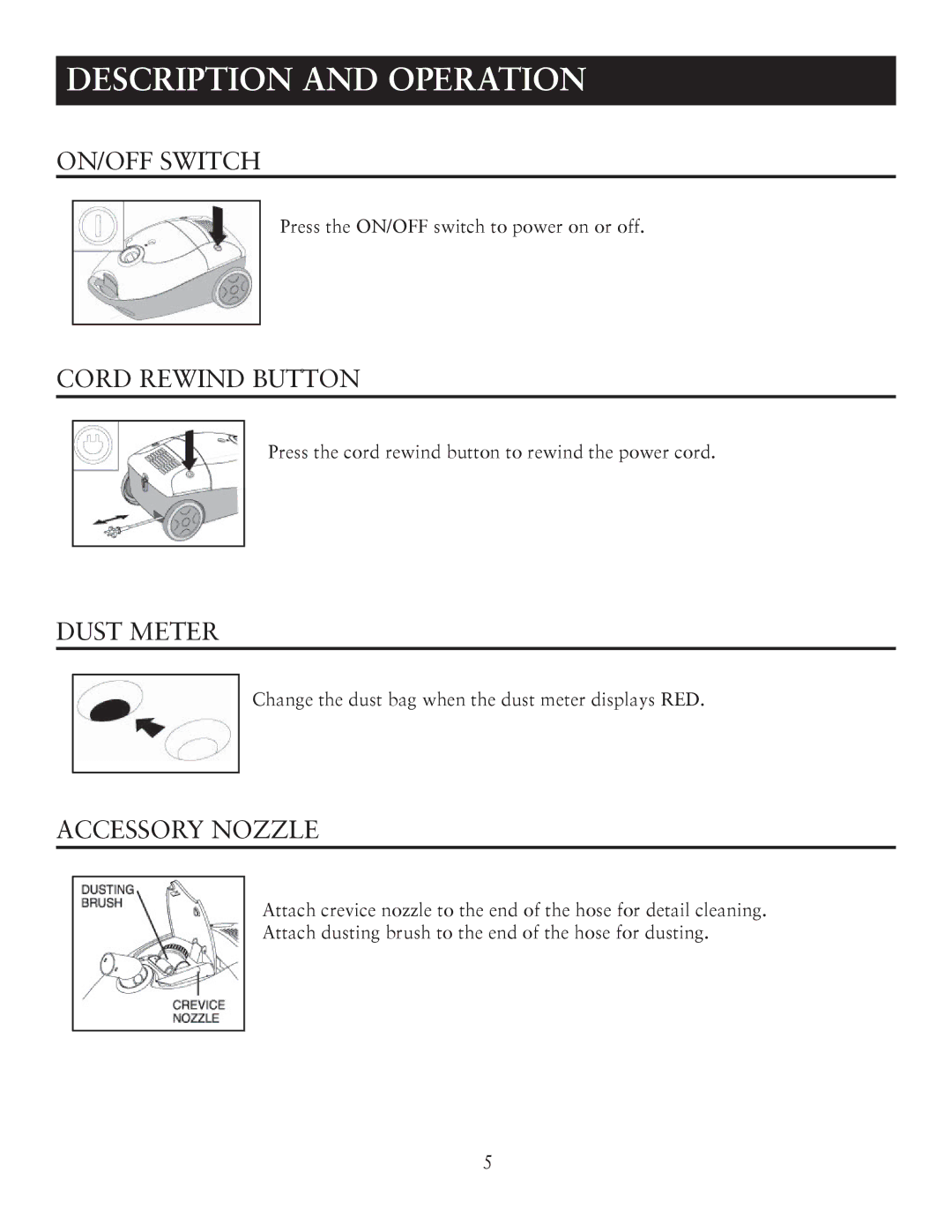 Sunbeam SNV12CBRB user manual ON/OFF Switch, Cord Rewind Button, Dust Meter, Accessory Nozzle 