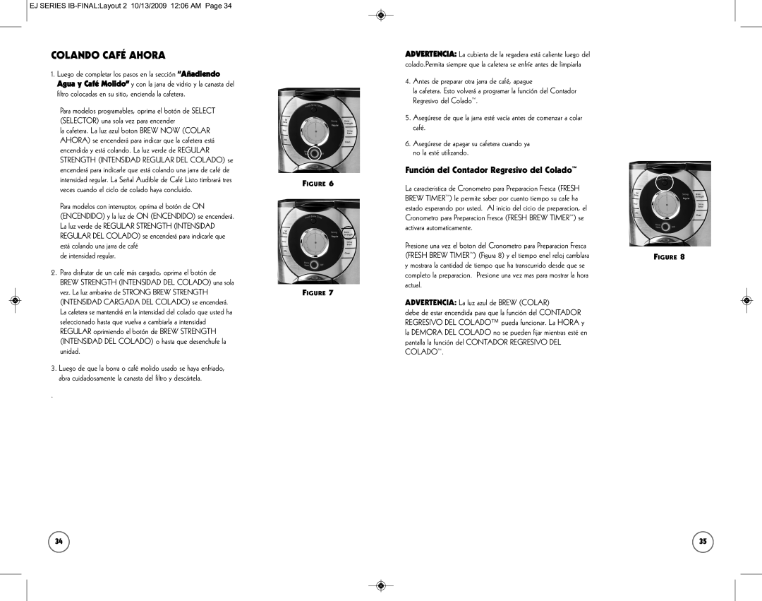 Sunbeam SPR-101006 user manual Colando Café Ahora, Función del Contador Regresivo del Colado, De intensidad regular 