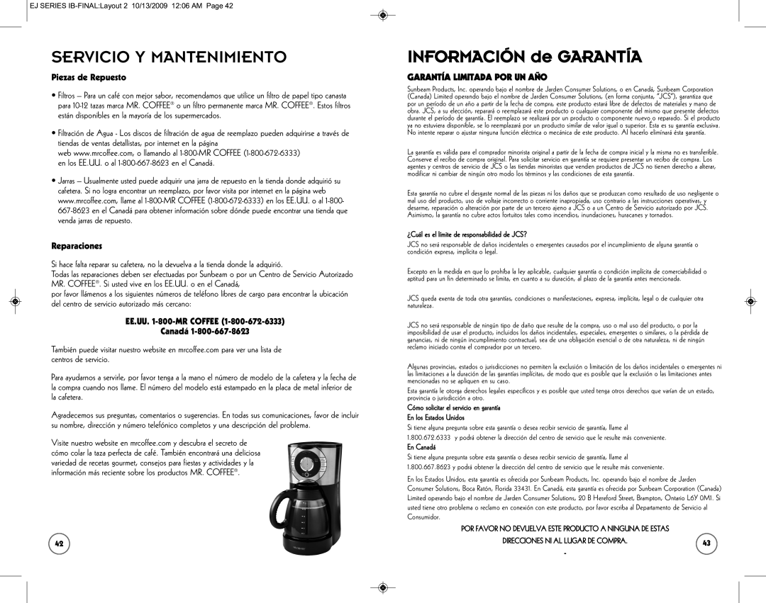 Sunbeam SPR-101006 user manual Servicio Y Mantenimiento, Piezas de Repuesto, Reparaciones, EE.UU -800-MR Coffee Canadá 