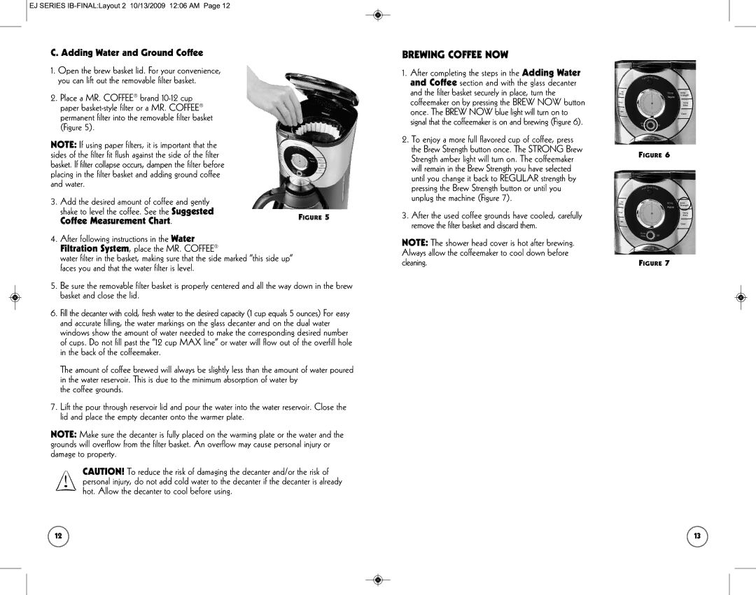 Sunbeam SPR-101006 user manual Brewing Coffee NOW, Adding Water and Ground Coffee, Coffee Measurement Chart, Coffee grounds 