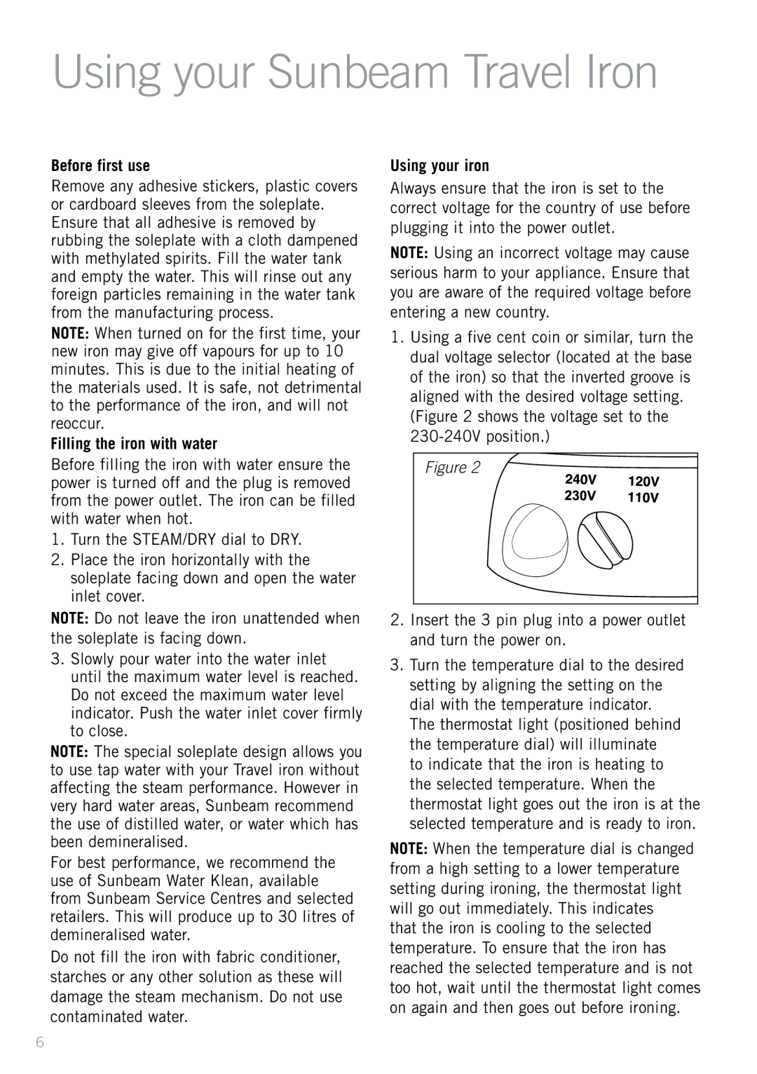 Sunbeam SR2300 manual Using your Sunbeam Travel Iron, Before first use, Filling the iron with water, Using your iron 