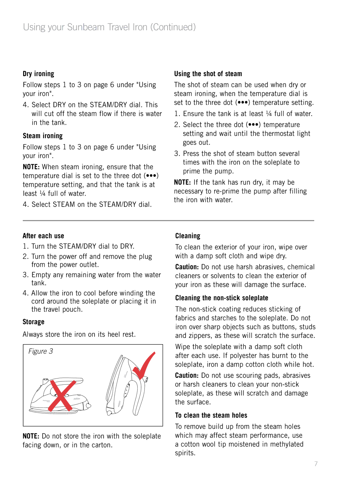 Sunbeam SR2300 manual Dry ironing, Steam ironing, Using the shot of steam, After each use, Storage, Cleaning 