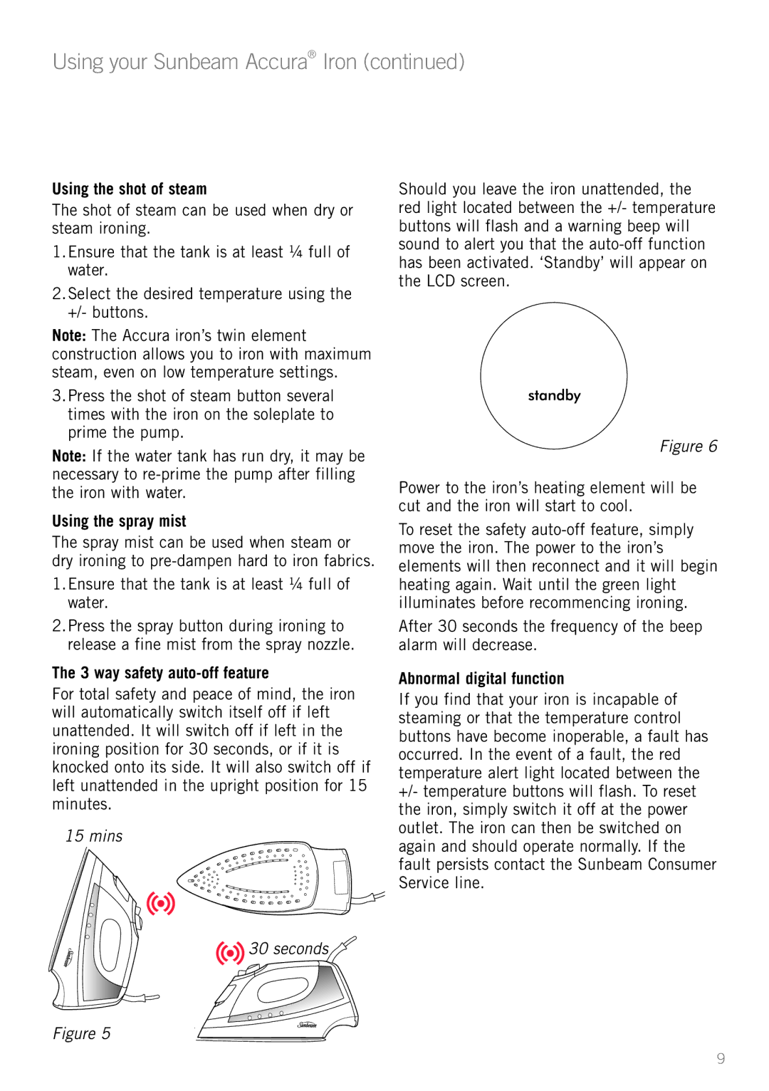 Sunbeam SR6900 manual Using the shot of steam, Using the spray mist, way safety auto-off feature, Abnormal digital function 