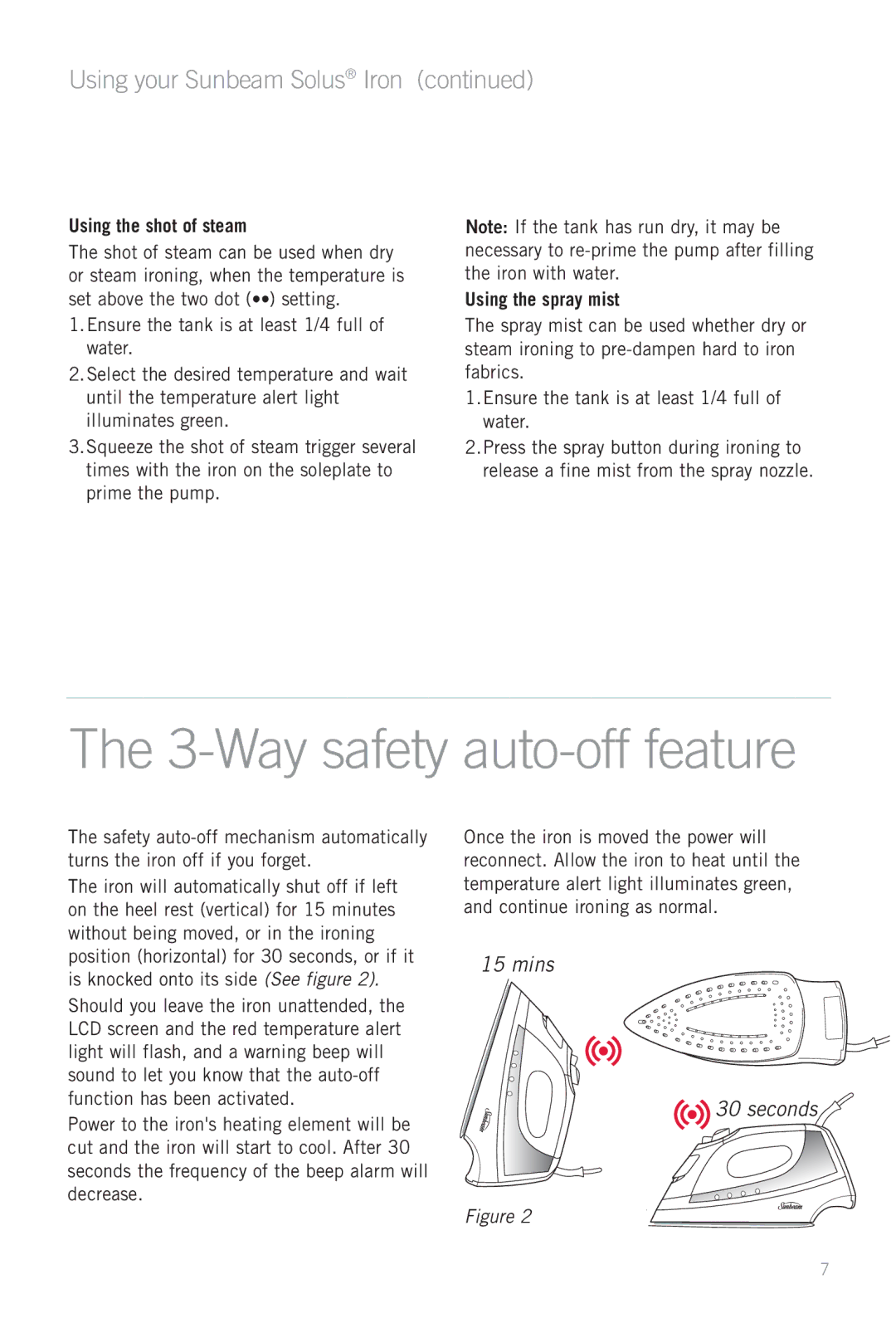 Sunbeam SR7000 manual Way safety auto-off feature, Using the shot of steam, Using the spray mist 