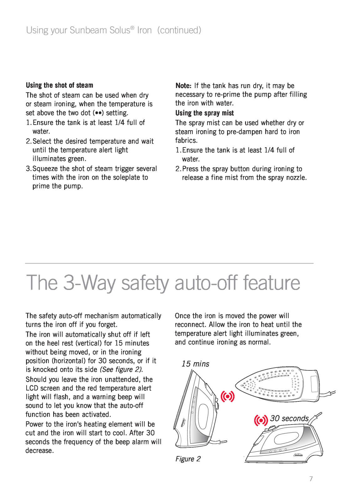 Sunbeam SR7000 manual The 3-Waysafety auto-offfeature, Using your Sunbeam Solus Iron continued, mins 30 seconds 
