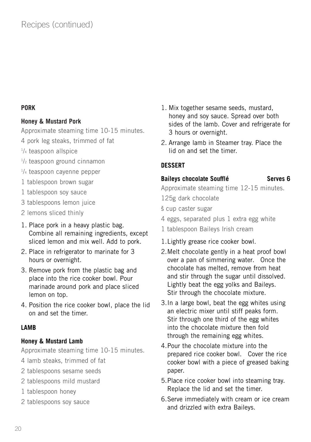 Sunbeam ST6610 manual Honey & Mustard Pork, Honey & Mustard Lamb, Dessert, Baileys chocolate Soufflé 